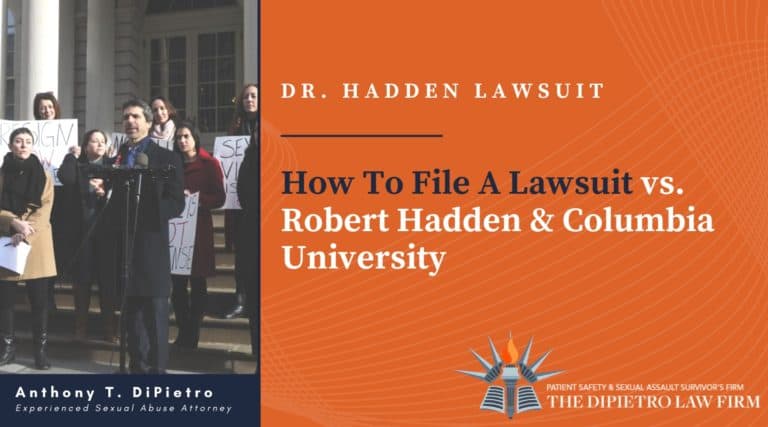 Dr. Hadden Lawsuit How To File A Lawsuit vs. Robert Hadden and Columbia University