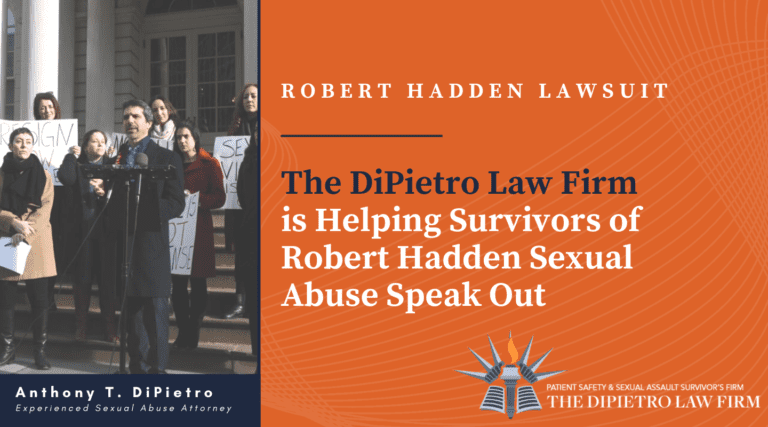 Helping Survivors of Robert Hadden Sexual Abuse Speak Out; Robert Hadden Sexual Abuse Lawsuit, The DiPietro Law Firm, Anthony T DiPietro