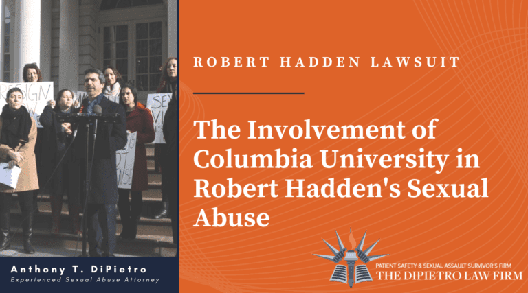 Columbia University's Role in the Dr. Robert Hadden Lawsuit; Columbia University and Robert Hadden Sexual Abuse Lawsuit, Robert Hadden Lawsuit